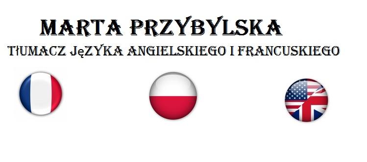 Tłumaczenia - język angielski i francuski, Poznań, wielkopolskie