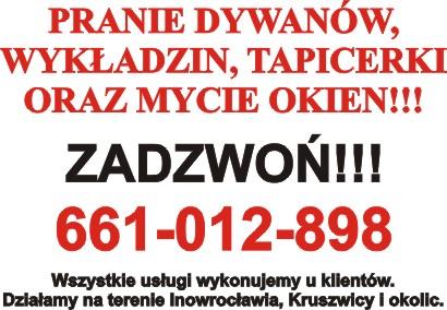 PRANIE DYWANÓW, TAPICEREK I MYCIE OKIEN!!!, Inowrocław Kruszwica, kujawsko-pomorskie
