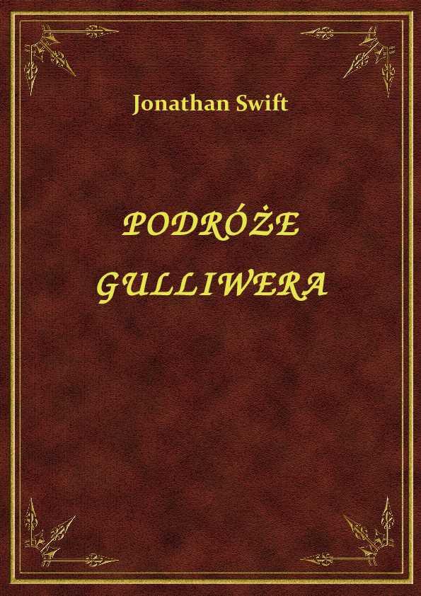 Jonathan Swift - Podróże Gulliwera - eBook ePub