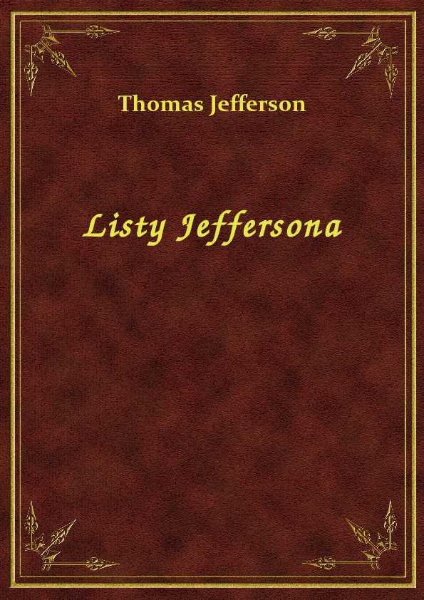 Thomas Jefferson - Listy Jeffersona - eBook ePub
