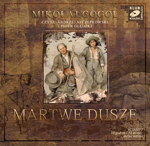 Mikołaj Gogol - Martwe dusze - AudioBook
