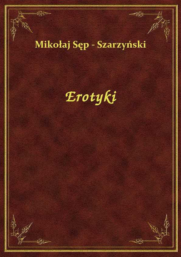 Mikołaj Sęp - Szarzyński - Erotyki - eBook ePub