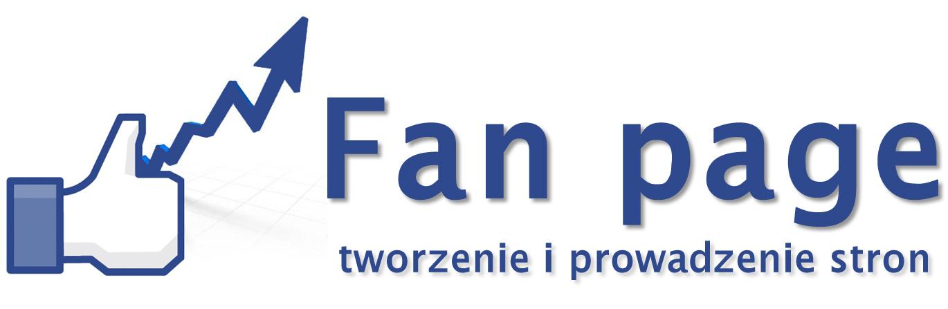 Prowadzenie fanpage facebook fan-page strony