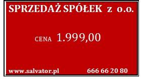 Sprzedaż spółek ze stażem oraz bez już od 1999PLN!!!, śląskie