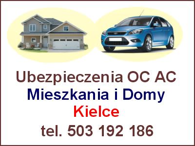 Ubezpieczenia Kielce OC AC NNW - Mieszkania i Firmy, świętokrzyskie