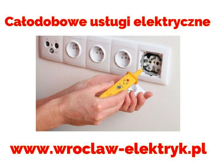 Całodobowe pogotowie elektryczne Wrocław, Elektryk 24h, dolnośląskie