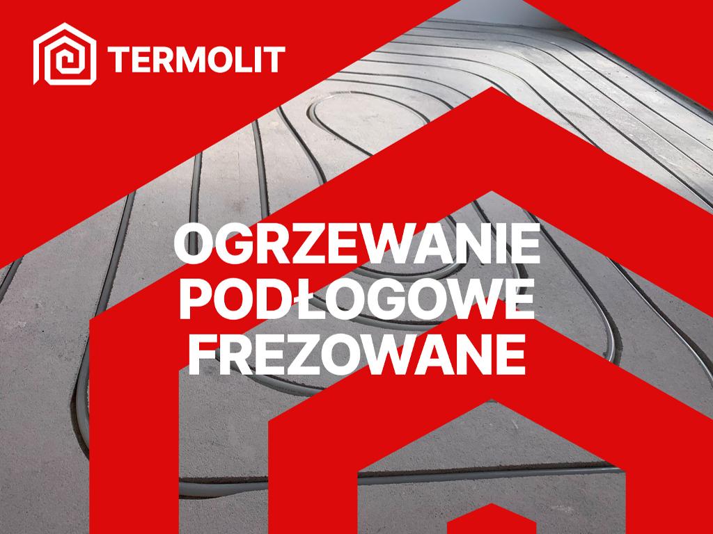 Frezowanie pod ogrzewanie podłogowe frezowane Poznań