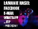 Łamanie haseł na FB łamanie haseł Facebook 2024/2025,  (cała Polska)