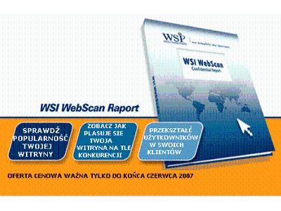Analiza WebScan - wyłączna technologia firmy WSI - kliknij, aby powiększyć