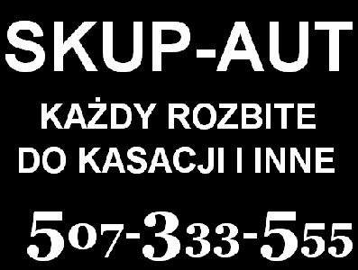 * SKUP AUT * KAZDY STANW-WA KASACJA*, WARSZAWA, mazowieckie