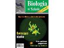 Biologia w Szkole - czasopismo dla nauczycieli, cała Polska