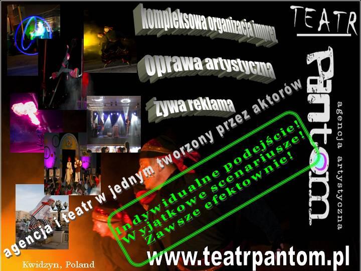 Teatr Pantom , organizacja imprez,oprawy art., Kwidzyn, pomorskie