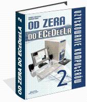 Od zera do ECeDeeLa - cz. 1,2