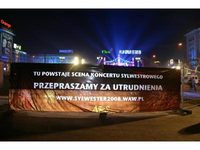 Baner odblaskowy wykonany na potrzeby organizacji imprezy sylwestrowej 2008/2009 w Warszawie. - kliknij, aby powiększyć