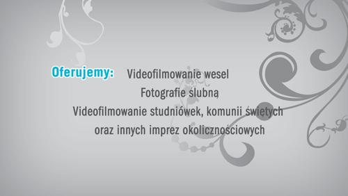 WIDEOFILMOWANIE I FOTOGRAFIA SLUBNA