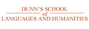 Dunn"s School of Languages and Humanities