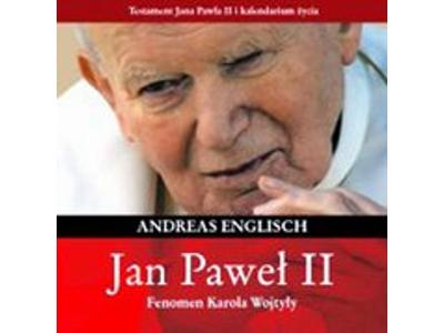 Jan Pawel II - Fenomen Karola Wojtyły - kliknij, aby powiększyć