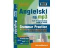 ANGIELSKI Grammar Practice (AUDIOBOOK) Kurs na Mp3, cała Polska