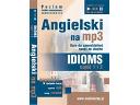 ANGIELSKI Idioms cz 1 i 2 (AUDIOBOOK) Kurs na Mp3, cała Polska