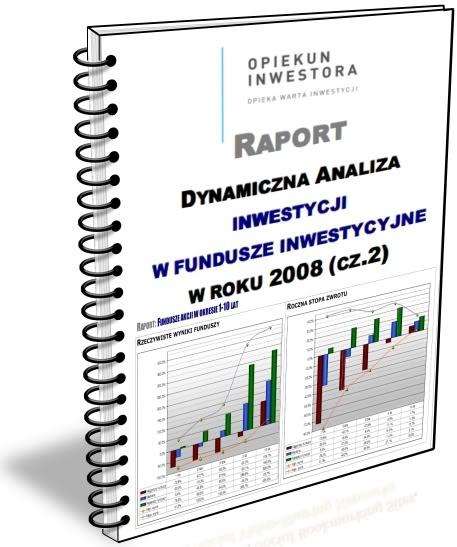 Przykładowy raport - analiza funduszy za rok 2008