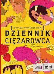 Dziennik Ciężarowca - audiobook