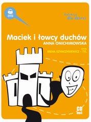Maciek i łowcy duchów - bajka audio MP3