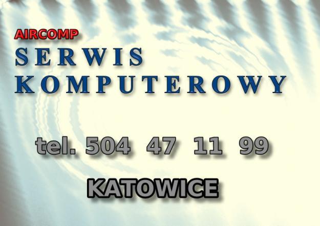 Serwis komputerowy, KATOWICE, śląskie