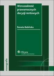 Wzruszalność prawomocnych decyzji rentowych -PDF