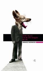 Janusz Rudnicki - Śmierć czeskiego psa - eBook ePub
