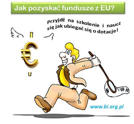 Jak pozyskać dotację?- fundusze unijne szkolenie, Warszawa, mazowieckie