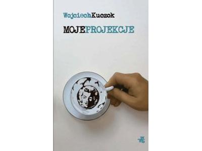 Wojciech Kuczok - Moje projekcje - eBook ePub - kliknij, aby powiększyć