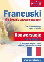 Francuski - konwersacje na wakacje - kurs mp3 - audiobook