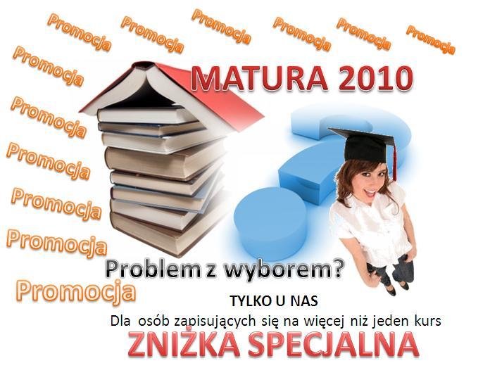 KURSY MATURALNE - Matura 2010  MADEin Częstochowa, Częstochowa, Racibórz, śląskie