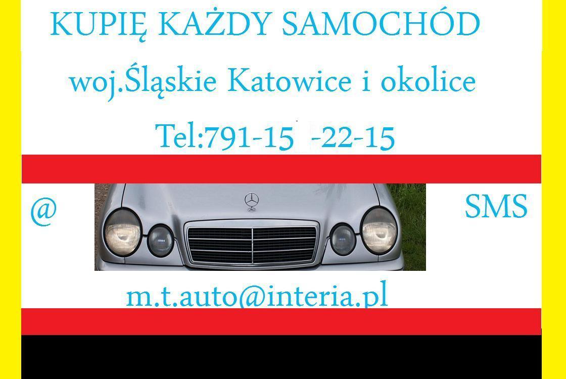 AUTO SKUP ,KUPIĘ SAMOCHÓD ŚLĄSK KATOWICE , śląskie