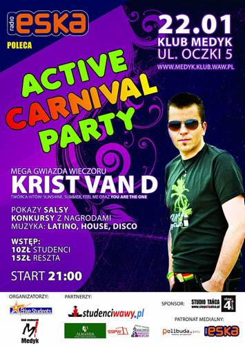 Active Carnival Party - Krist Van D w Medyku!! 22., Warszawa, mazowieckie