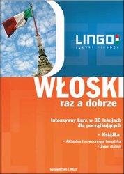 WŁOSKI raz a dobrze. Intensywny kurs w 30 lekcjach. PDF  nagrania audio - audio kurs