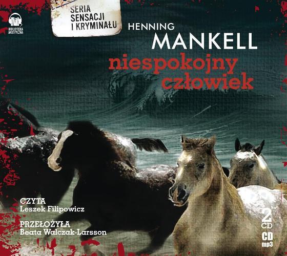 Henning Mankell - Niespokojny człowiek - audiobook