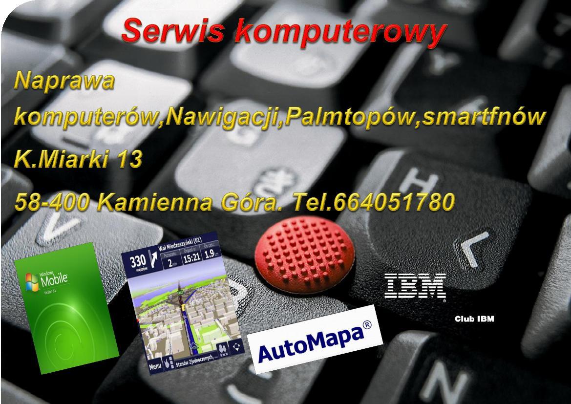 Naprawa komputerów,palmtopów,nawigacji,smartfonw, Kamienna Góra, dolnośląskie