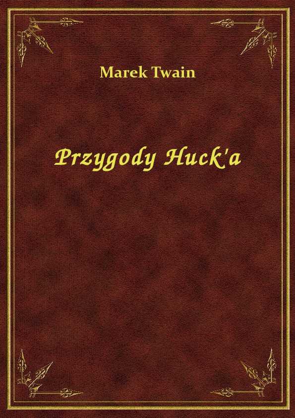 Przygody Huck"a - eBook ePub