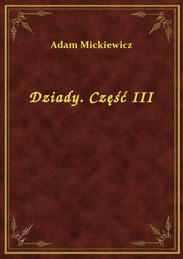 Dziady. Część III - eBook ePub