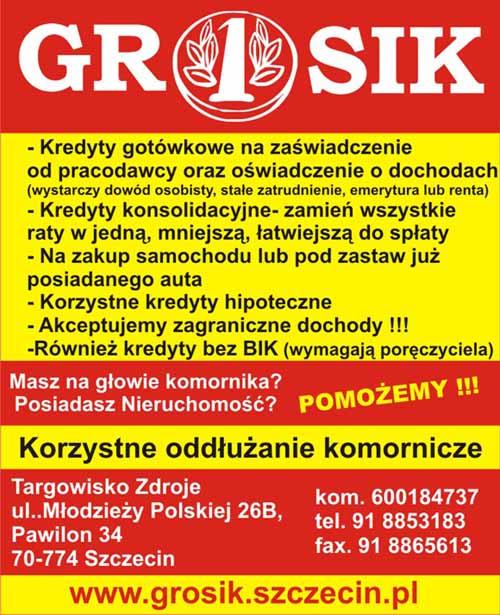 Biuro Kredytowe Grosik- Szczecin Zdroje , zachodniopomorskie