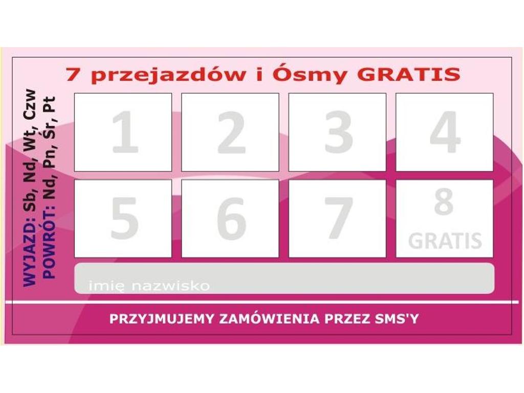 Co Ósmy przejazd Gratis!!