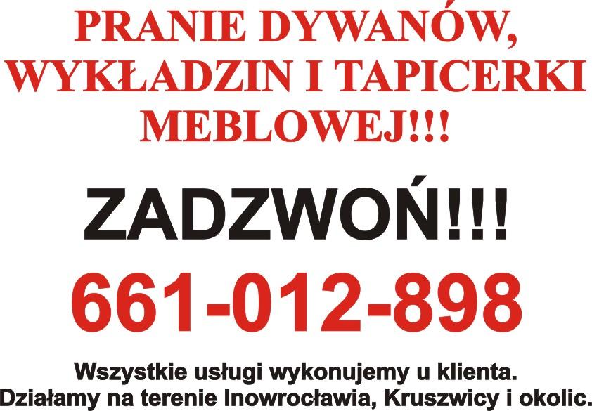 PRANIE DYWANÓW, WYKŁADZIN I TAPICERKI MEBLOWEJ!!, Inowrocław Kruszwica, kujawsko-pomorskie