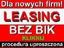 Leasing uproszczony- operacyjny, zwrotny bez BIK, cała Polska