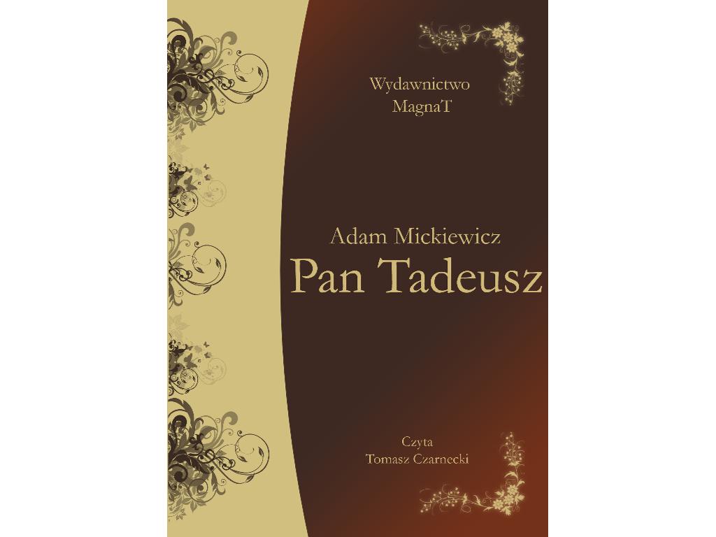 Mickiewicz - Pan Tadeusz - audiobook czytany mp3