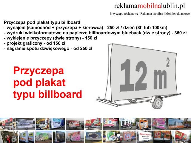 Przyczepy reklamowe, reklama mobilna, mobile reklamowe, lawety reklamowe - Lublin