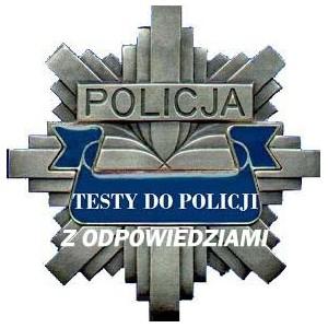 Testy do policji, ogólny test do Policji