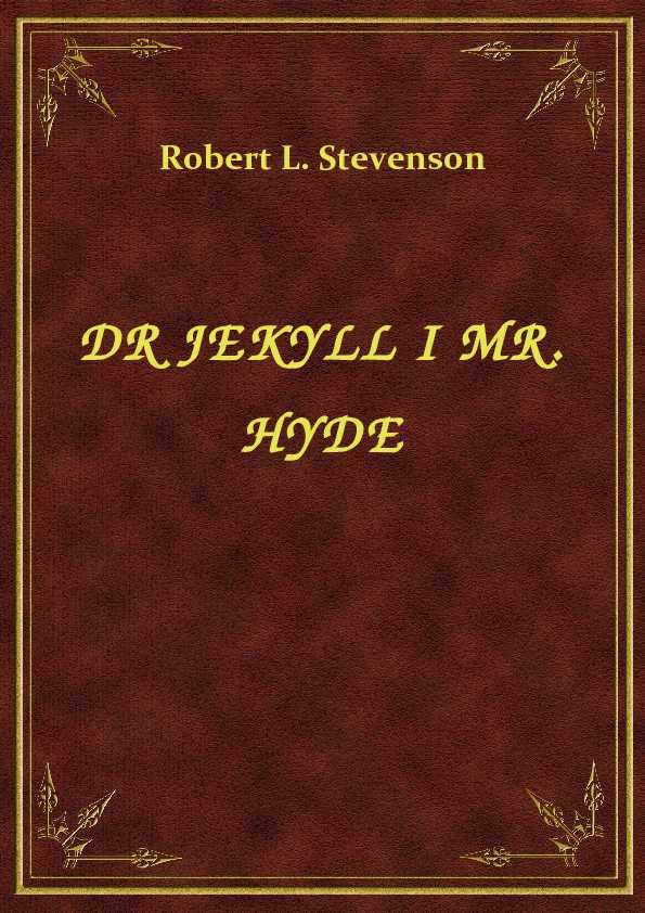 Robert L. Stevenson - Dr Jekyll I Mr. Hyde - eBook ePub