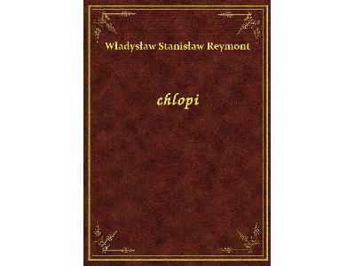  Władysław Stanisław Reymont - Chłopi - eBook ePub - kliknij, aby powiększyć