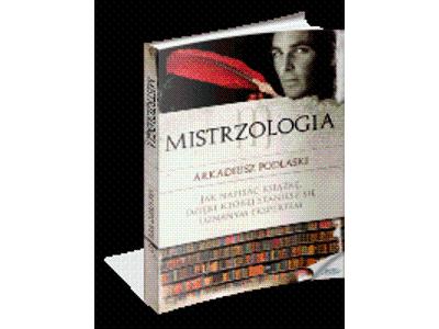 Arkadiusz Podlaski - Mistrzologia - e-Book - kliknij, aby powiększyć